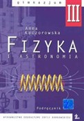 polish book : Fizyka i a... - Anna Kaczorowska