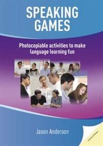 Obrazek Speaking Games Photocopiable activities to make language learning fun