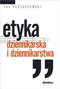 Książka : Etyka dzie... - Jan Pleszczyński