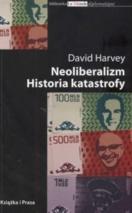 Picture of Neoliberalizm Historia katastrofy