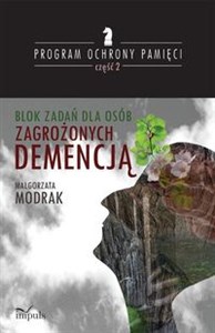 Picture of Blok zadań dla osób zagrożonych Demencją PROGRAM OCHRONY PAMIĘCI - CZĘŚĆ II