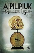 Wilcze leż... - Andrzej Pilipiuk -  books from Poland