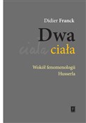 Polska książka : Dwa ciała ... - Didier Franck