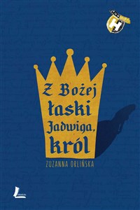 Picture of Z Bożej łaski Jadwiga król