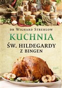 Kuchnia św... - Dr. Wighard Strehlow -  Polish Bookstore 