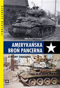 Picture of Amerykańska broń pancerna II Wojny Światowej