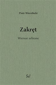 Picture of Zakręt Wiersze zebrane