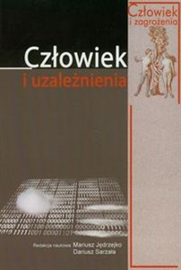 Picture of Człowiek i uzależnienia