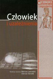 Obrazek Człowiek i uzależnienia