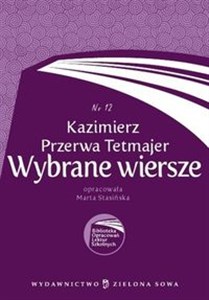 Picture of Biblioteka Opracowań Lektur Szkolnych Kazimierz Przerwa Tetmajer Wybrane wiersze