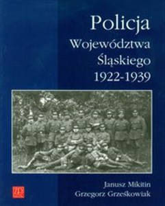 Obrazek Policja Województwa Śląskiego 1922-1939