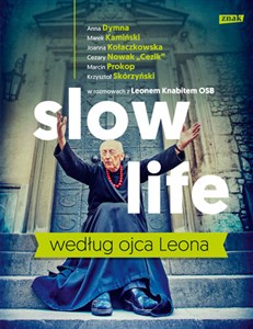 Picture of Slow life według ojca Leona