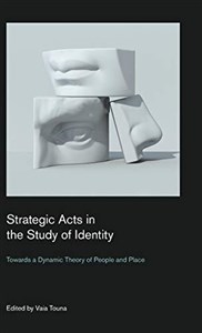 Obrazek Strategic Acts in the Study of Identity