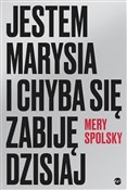 Jestem Mar... - Mery Spolsky -  books in polish 
