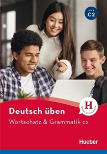 Picture of Deutsch uben. Wortschatz & Grammatik C2 Neu HUEBER