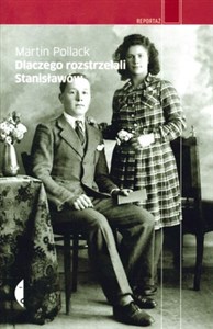 Picture of Dlaczego rozstrzelali  Stanisławów