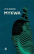 Polska książka : Mykwa - Zyta Rudzka