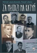 Za młodzi ... - Michał Laszczkowski, Paweł Libera -  Książka z wysyłką do UK