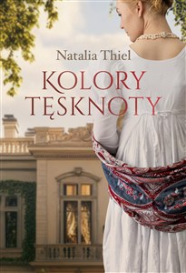 Obrazek Kolory tęsknoty. Odcienie samotności. Tom 2