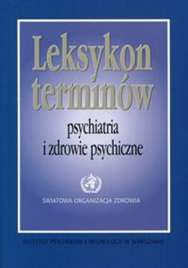 Obrazek Leksykon terminów Psychiatria i zdrowie psychiczne