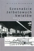 polish book : Szesnaście... - Alicja Gzowska