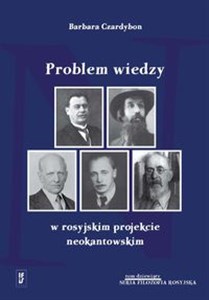 Picture of Problem wiedzy w rosyjskim projekcie neokantowskim