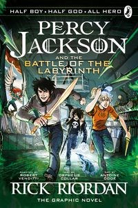 Picture of The Battle of the Labyrinth: The Graphic Novel Percy Jackson Book 4