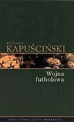Polska książka : Ryszard Ka... - Ryszard Kapuścinski