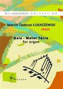 Gaia Mater... - Marcin Tadeusz Łukaszewski -  books from Poland