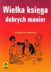 Obrazek Wielka księga dobrych manier