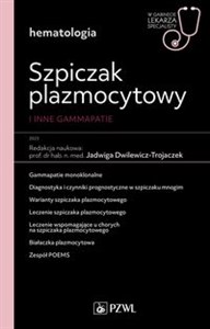 Obrazek Szpiczak plazmocytowy i inne gammapatie W gabinecie lekarza specjalisty. Hematologia