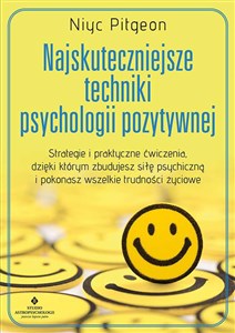 Picture of Najskuteczniejsze techniki psychologii pozytywnej