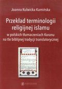 Przekład t... - Joanna Kulwicka-Kamińska -  foreign books in polish 