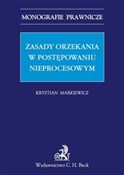 Polska książka : Zasady orz... - Krystian Markiewicz