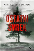Ostatni sm... - Maria Gąsienica-Zawadzka -  books from Poland