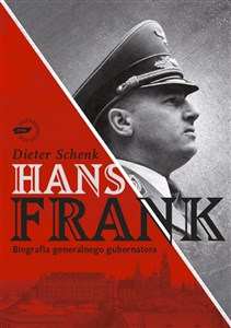 Picture of Hans Frank. Biografia generalnego gubernatora