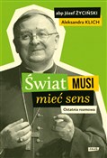 Świat musi... - Aleksandra Klich, Józef Życiński -  books from Poland