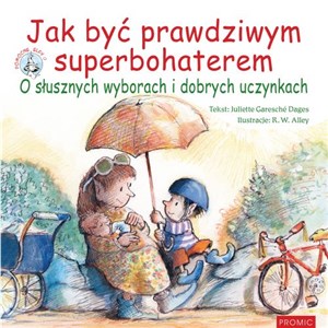 Picture of Jak być prawdziwym superbohaterem