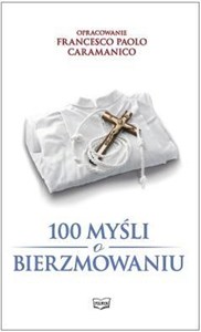 Picture of 100 myśli o bierzmowaniu