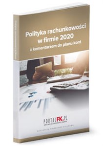 Picture of Polityka rachunkowości 2020 z komentarzem do planu kont