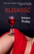 Książka : Bliskość - Kristen Proby