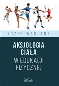 polish book : Aksjologia... - Józef Węglarz