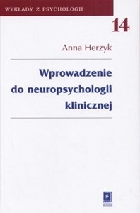 Picture of Wprowadzenie do neuropsychologii klinicznej t.14