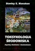 polish book : Toksykolog... - Stanley E. Manahan