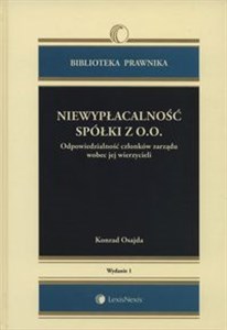 Obrazek Niewypłacalność spółki z o.o. Odpowiedzialność członków zarządu wobec jej wierzycieli