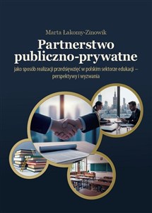 Obrazek Partnerstwo publiczno-prywatne jako sposób...