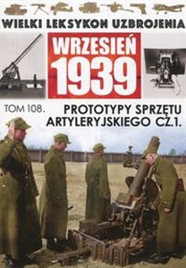 Picture of Prototypy sprzętu artyleryjskiego Część 1