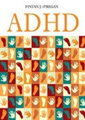 Polska książka : ADHD - Fintan J. O'Regan