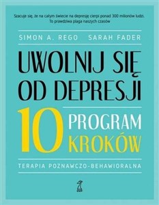 Obrazek Uwolnij się od depresji Program 10 kroków