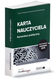 Picture of Karta Nauczyciela Komentarz praktyczny 09.2019